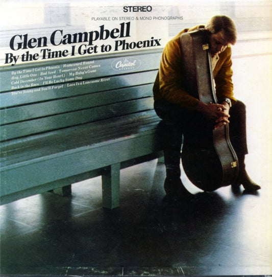 Glen Campbell : By The Time I Get To Phoenix (LP, Album, Los)