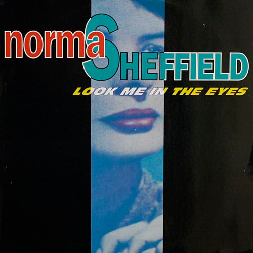 Norma Sheffield : Look Me In The Eyes (12")
