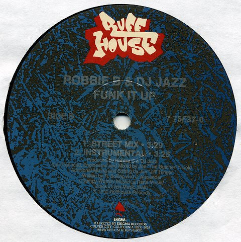 Robbie B And DJ Jazz : Funk It Up (12")