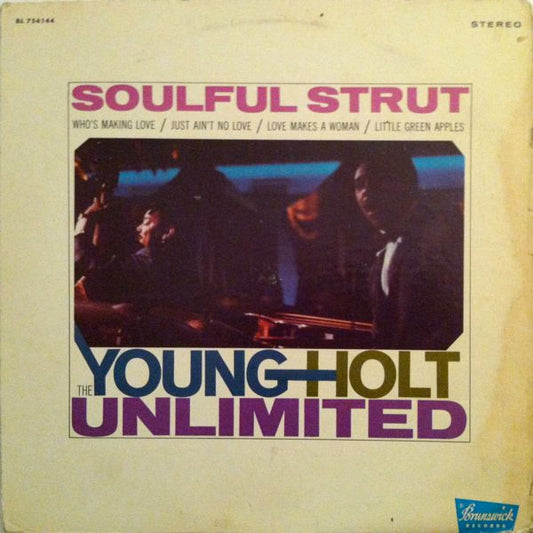 Young Holt Unlimited : Soulful Strut (LP, Album)