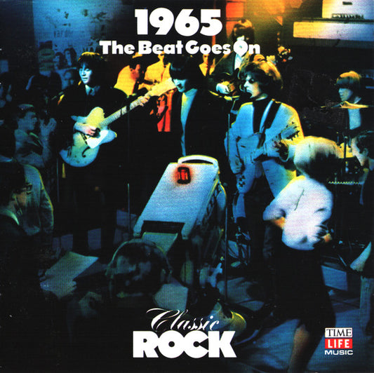 Various : Classic Rock 1965: The Beat Goes On (CD, Comp)