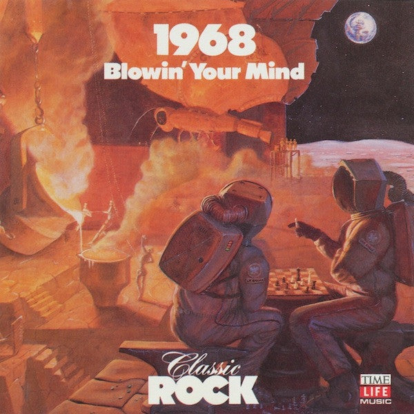 Various : Classic Rock 1968: Blowin' Your Mind (CD, Comp)