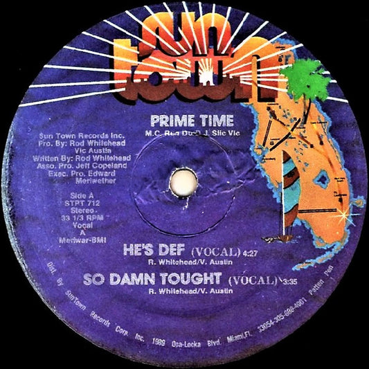 Prime Time : He's Def / So Damn Tough (12")