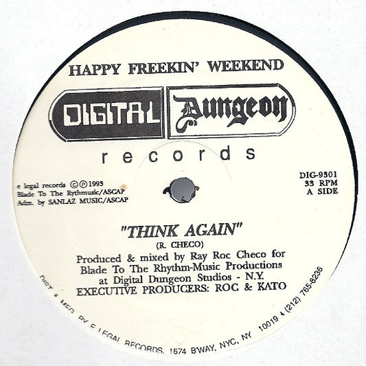 Happy Freakin' Weekend : Think Again (12")