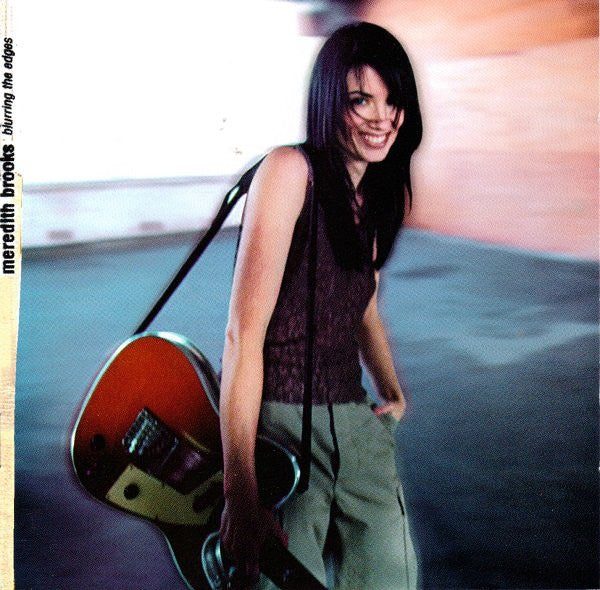 Meredith Brooks : Blurring The Edges (CD, Album, Club)