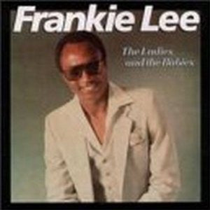 Frankie Lee (3) : The Ladies And The Babies (CD, Album, RE)