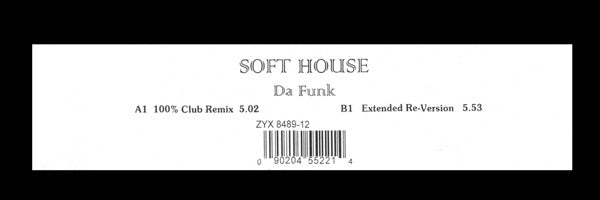 Soft House : Da Funk (12")