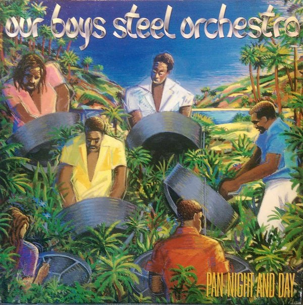 Our Boys Steel Orchestra : Pan Night And Day (LP, Album)