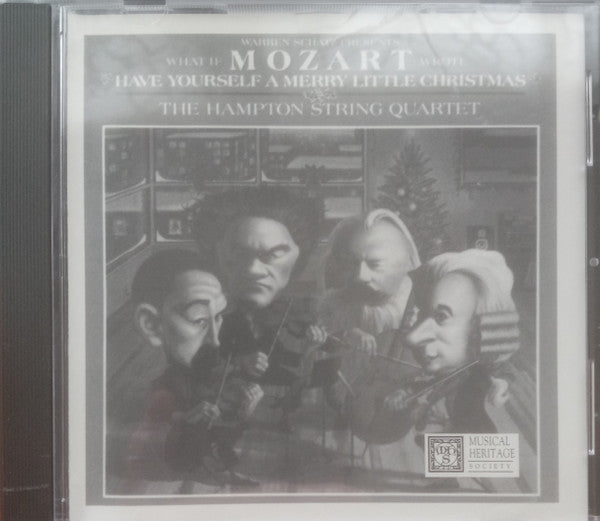 The Hampton String Quartet : What If Mozart Wrote "Have Yourself A Merry Little Christmas) (CD, Album, RE)