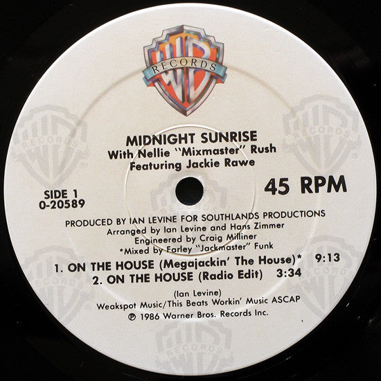 Midnight Sunrise With Nellie Rush Featuring Jackie Rawe : On The House (12")