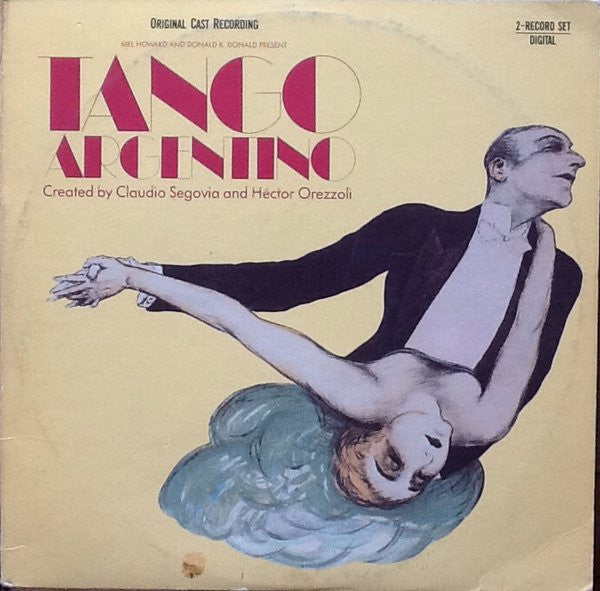 Claudio Segovia & Héctor Orezzoli : Tango Argentino - Original Cast Recording (2xLP, Album)