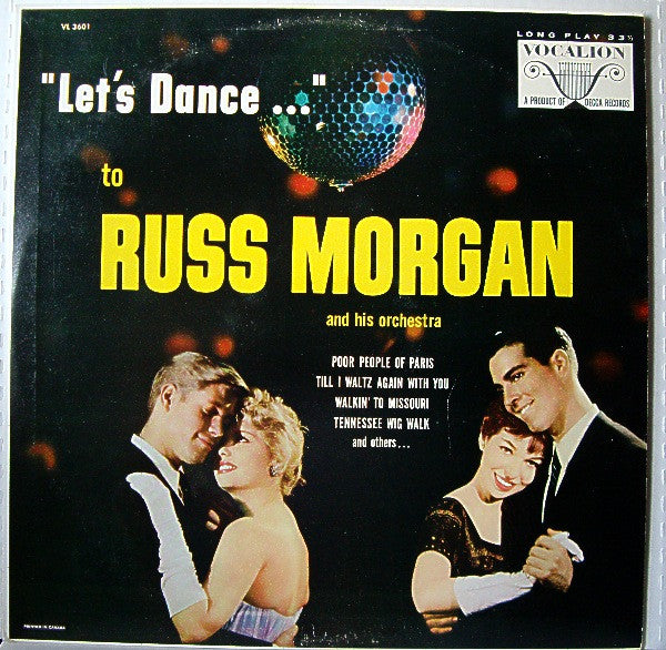 Russ Morgan And His Orchestra : Let's Dance... (LP, Mono)