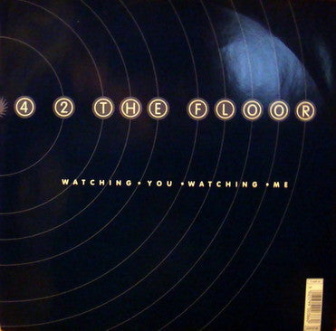 4-2 The Floor : Watching You Watching Me (12")