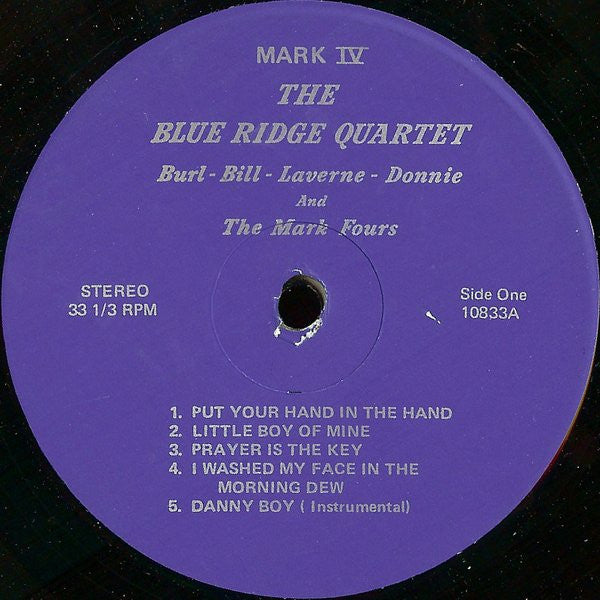 The Blue Ridge Quartet And Mark 4 (2) : Burl-Bill-Laverne-Donnie And The Mark Four (LP, Album)