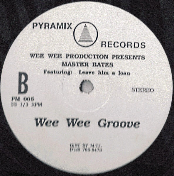 Master Bates (2) : Beat Yo Meat / Wee Wee Groove (12")