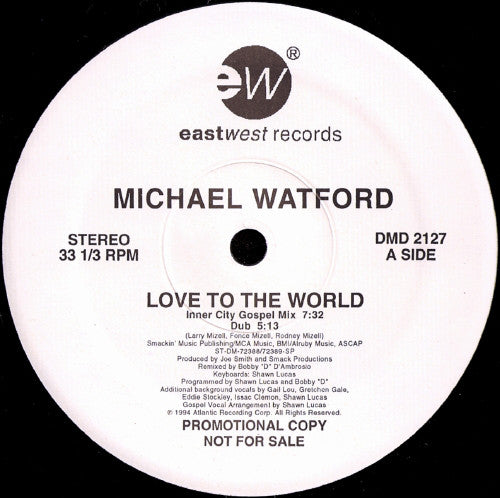 Michael Watford : Love To The World (12", Promo)