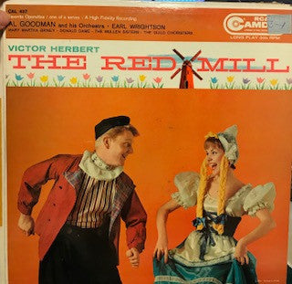 Al Goodman And His Orchestra : The Red Mill (LP, Album)