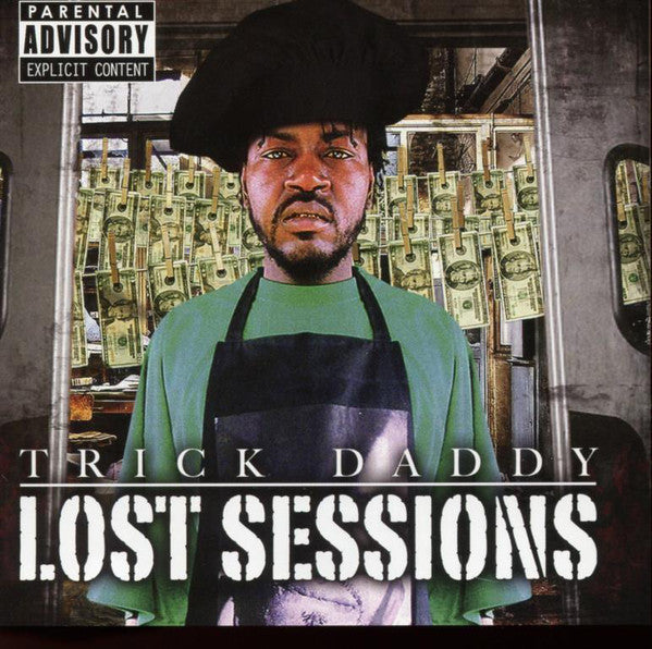 Trick Daddy : Lost Sessions (CD, Album, Unofficial)