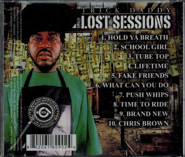 Trick Daddy : Lost Sessions (CD, Album, Unofficial)