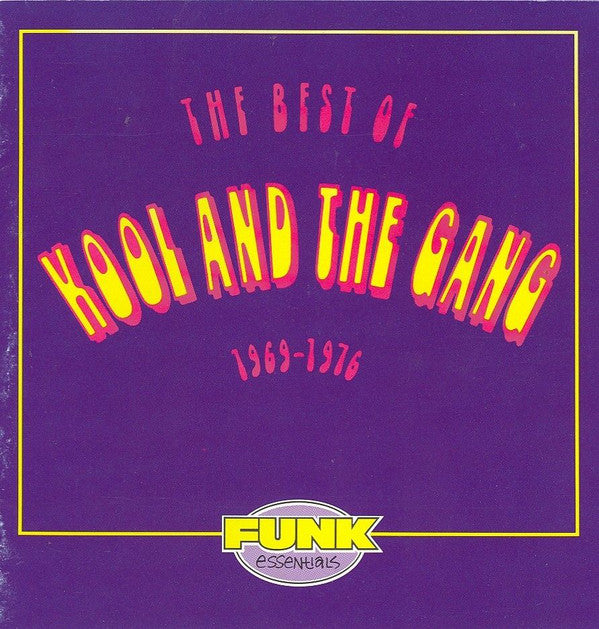 Kool & The Gang : The Best Of Kool And The Gang (1969 - 1976) (CD, Comp)