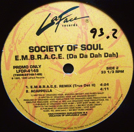 Society Of Soul : E.M.B.R.A.C.E. (Da Da Dah Dah) (12", Promo)