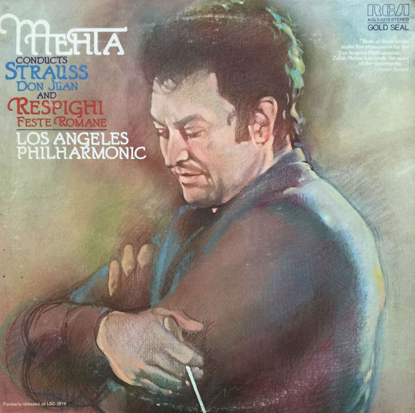 Ottorino Respighi / Richard Strauss - Zubin Mehta, Los Angeles Philharmonic Orchestra : Feste Romane (Roman Festivals). Don Juan. (LP, Album, RE, RM)