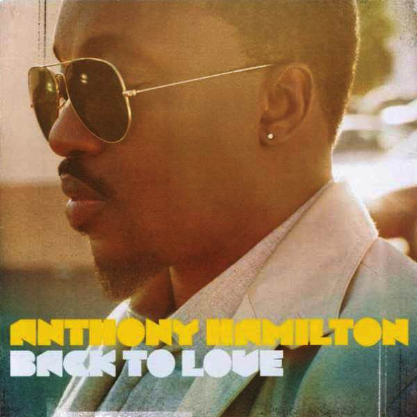 Anthony Hamilton : Back To Love (CD, Album, Dlx)