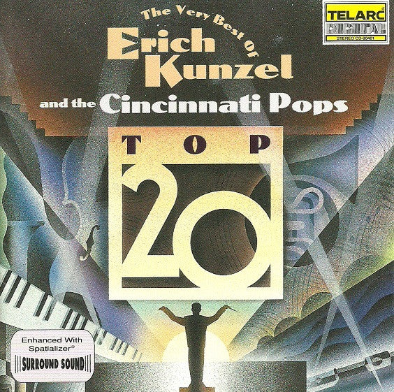 Erich Kunzel And The Cincinnati Pops Orchestra : The Very Best Of Erich Kunzel And The Cincinnati Pops: Top 20 (CD, Comp)