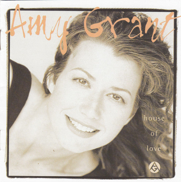 Amy Grant : House Of Love (CD, Album, Club)
