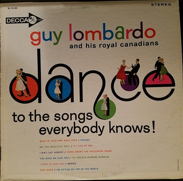 Guy Lombardo And His Royal Canadians : Dance To The Songs Everybody Knows (LP, Album)