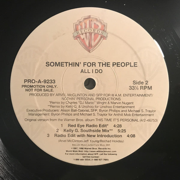 Somethin' For The People : All I Do (12", Promo)