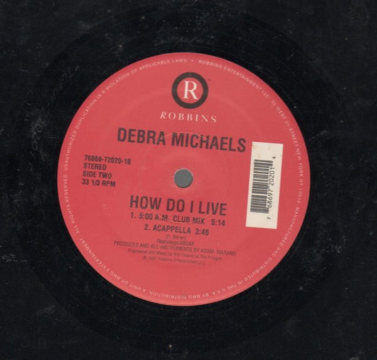 Debra Michaels : How Do I Live (12")