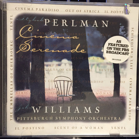 Itzhak Perlman - John Williams (4) - The Pittsburgh Symphony Orchestra : Cinema Serenade (CD, Album)
