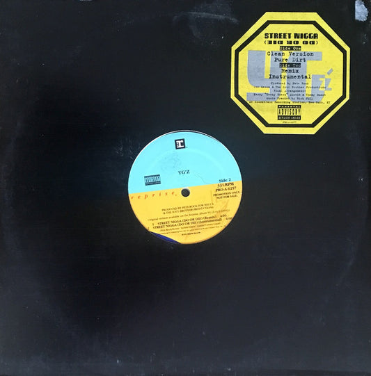 YG'z : Street Nigga (Do Or Die) (12", Promo)