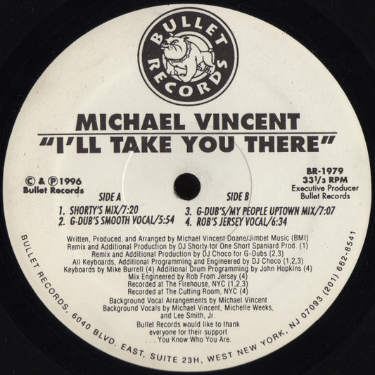 Michael Vincent : I'll Take You There (12")