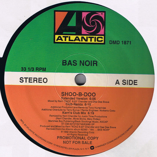 Bas Noir : Shoo-B-Doo (Remixes) (12", Promo)