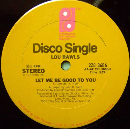 Lou Rawls : Let Me Be Good To You (12")