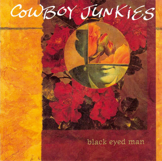 Cowboy Junkies : Black Eyed Man (CD, Album)