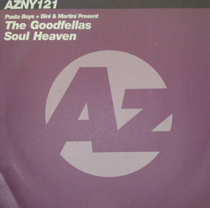 Pastaboys + Bini & Martini Present The Goodfellas (2) : Soul Heaven (12")