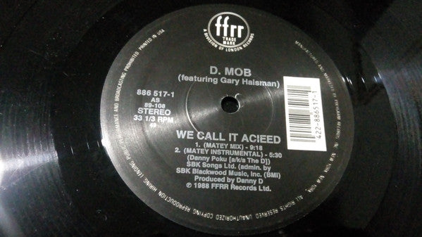 D Mob Featuring Gary Haisman : We Call It Acieed / Trance Dance (12", Single, Hau)