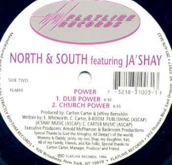 North & South (2) Featuring Ja'shay : Power (12")