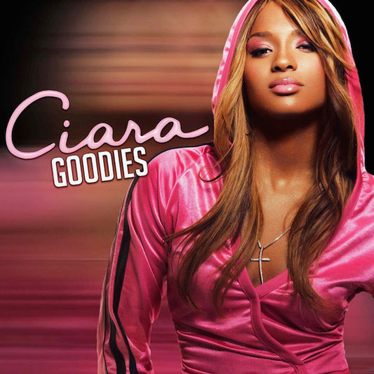 Ciara (2) : Goodies (CD, Album)