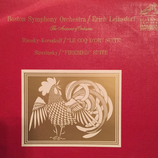 Boston Symphony Orchestra, Erich Leinsdorf, Igor Stravinsky, Nikolai Rimsky-Korsakov : "Le Coq D'Or" Suite / "Firebird" Suite (LP, Album, Mono)