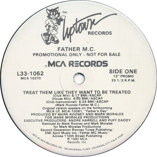 Father MC : Treat Them Like They Want To Be Treated (12", Single, Promo)
