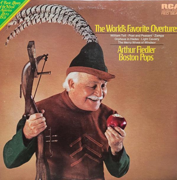 Arthur Fiedler, The Boston Pops Orchestra : The World's Favorite Overtures (LP, Comp)