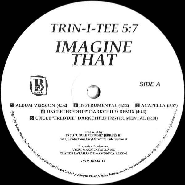 Trin-i-tee 5:7 : Imagine That (12", Promo)