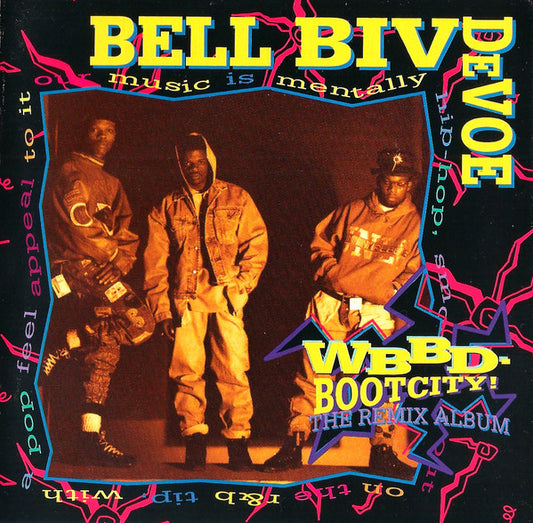 Bell Biv Devoe : WBBD - Bootcity! (The Remix Album) (CD, Album)