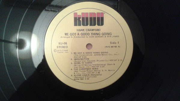 Hank Crawford : We Got A Good Thing Going (LP, Album)