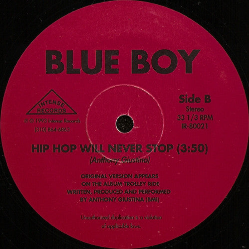 Blue Boy (3) : Trolley Ride / Hip Hop Will Never Stop (12", Single)