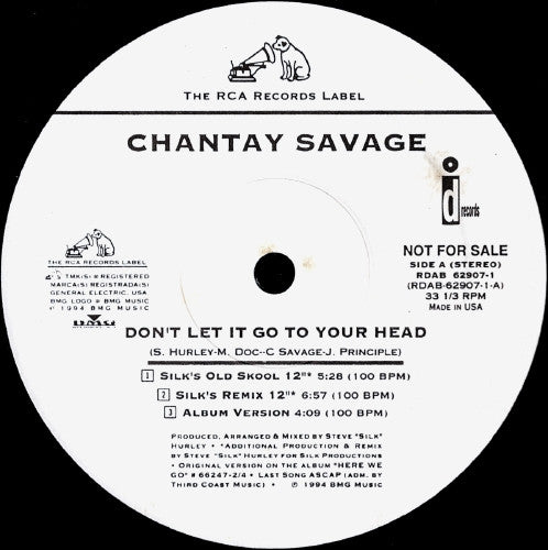 Chantay Savage : Don't Let It Go To Your Head (12", Promo)